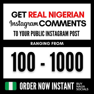 Nigerian Instagram Comments